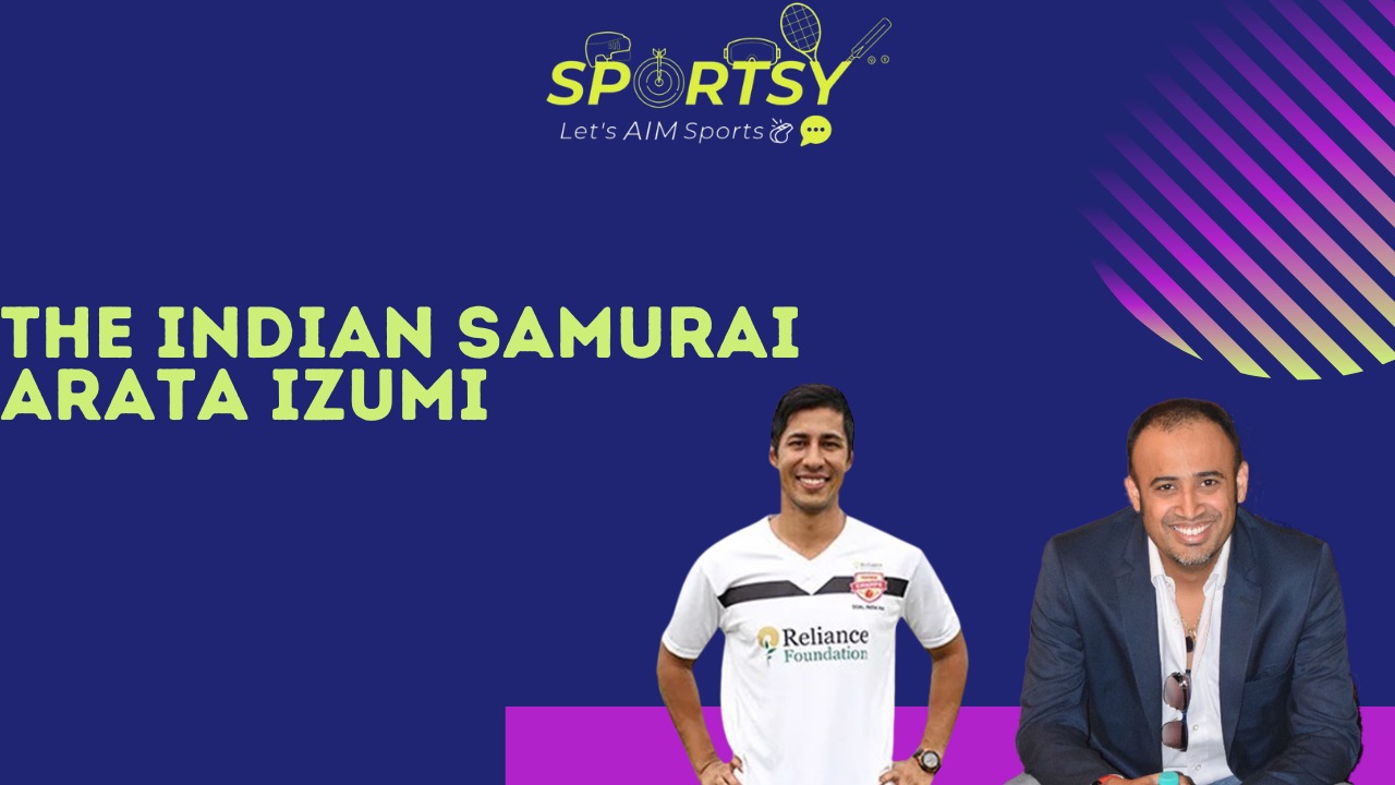 S2E29 | Indian Samurai - ft. Arata Izumi | Professional International Football Player | Coach RFYC