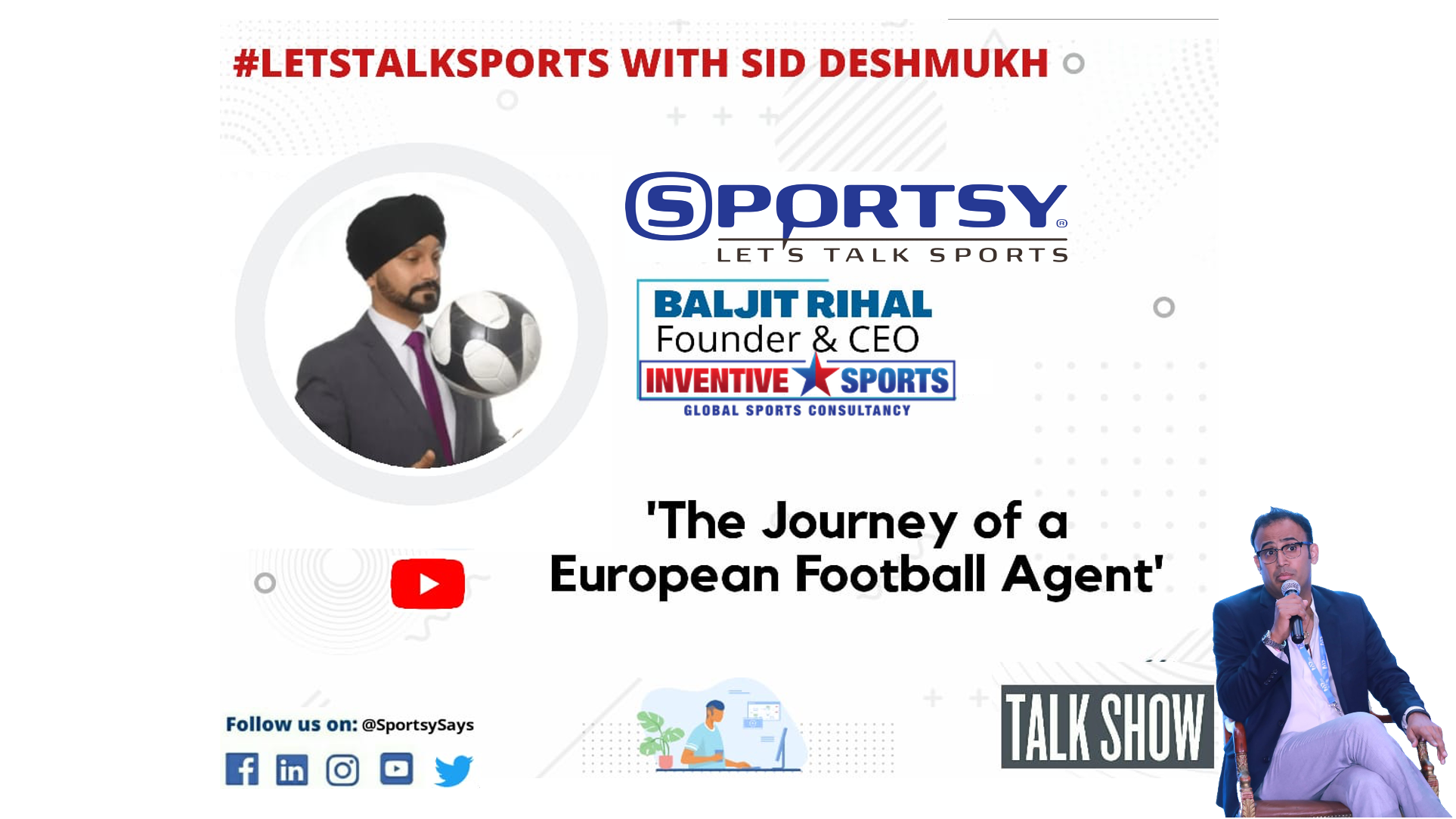 S1E33 | Journey of a Football Agent - ft. Baljit Rihal | Inventive Sports | ISL | CSL