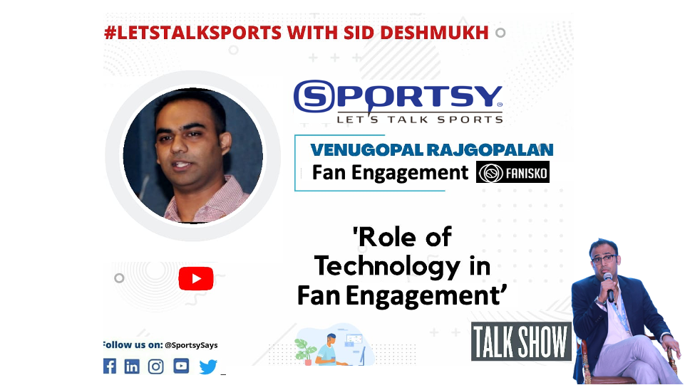 S1E36 | Technology & Fan Engagement in Sports - ft. Venugopal Rajgopalan | Fanisko