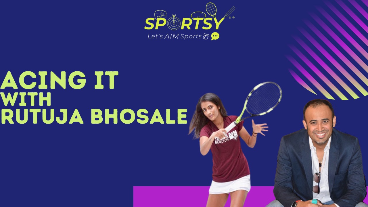 S2E3 | Acing it - ft. Rutuja Bhosale | India ranked 3 | Tennis | MSLTA | AITA